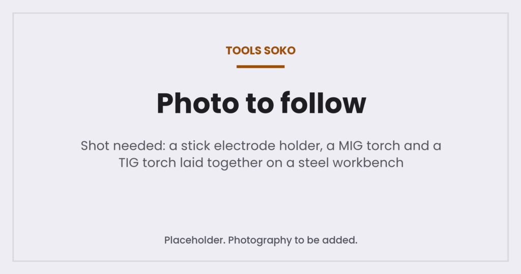 Placeholder image where a photograph of a stick electrode holder, MIG torch and TIG torch on a steel workbench will appear